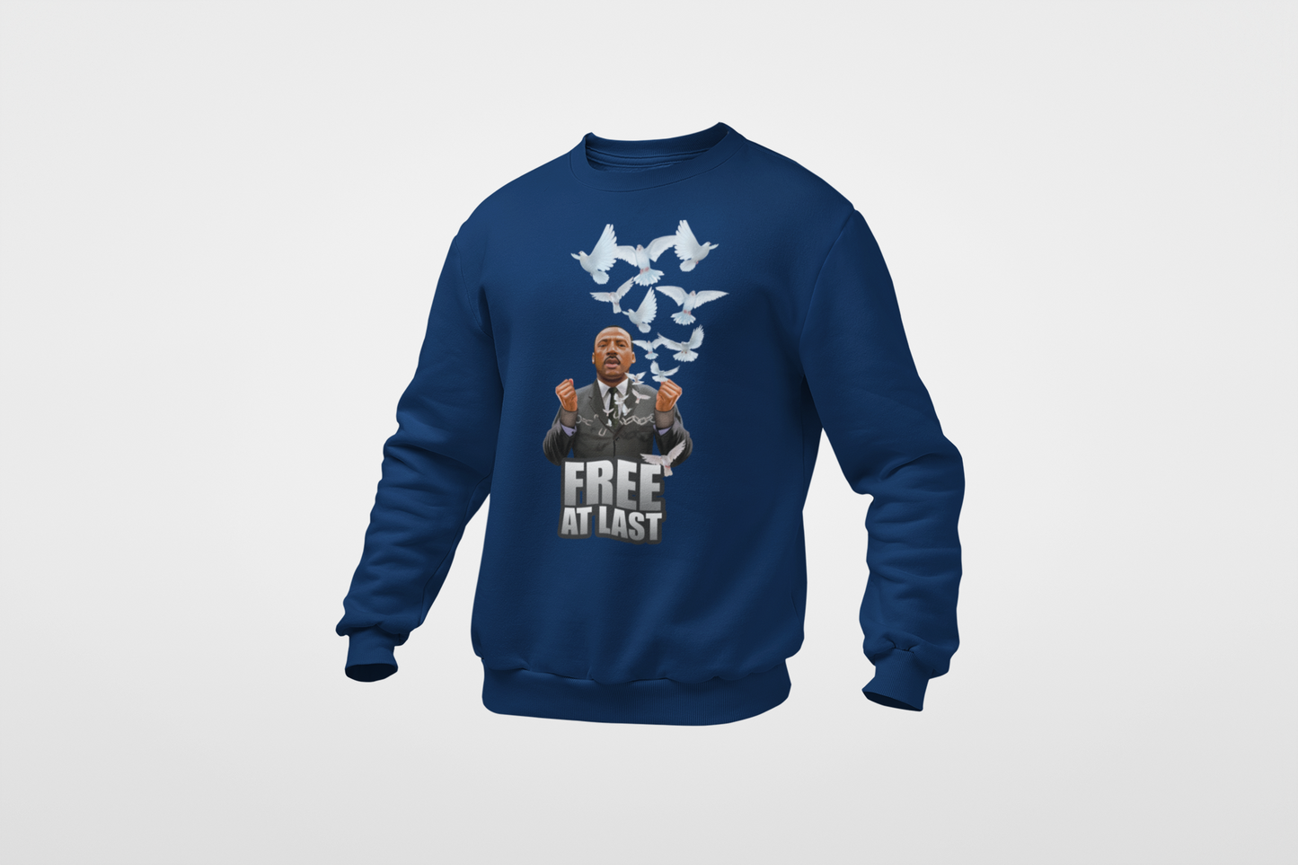 MLK Blue Free At Last Sweatshirt